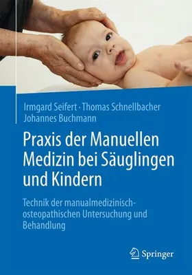 Immagine prodotto di Praxis der Manuellen Medizin bei Säuglingen und Kindern