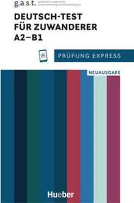 Image de VERLAG: HUEBER Prüfung Express - Deutsch-Test für Zuwanderer A2-B1