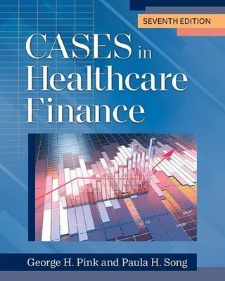 Productafbeelding van Cases in Healthcare Finance, Seventh Edition