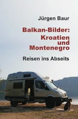 Produktbild von Balkan-Bilder: Kroatien und Montenegro