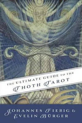 Immagine prodotto di The Ultimate Guide to the Thoth Tarot