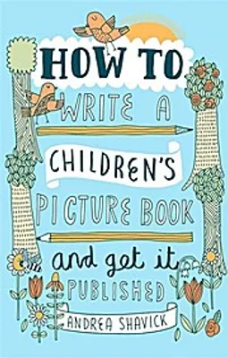 Obrázek produktu pro How to Write a Children's Picture Book and Get it Published, 2nd Edition