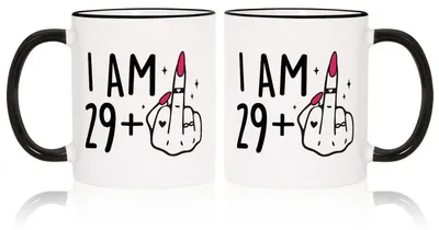 Immagine prodotto di Tazza bianca per il compleanno, scritta "Ho 29+". Regalo divertente per il 30° compleanno di una donna