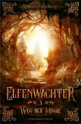 Produktbild von Elfenwächter (Band 3): Weg der Magie