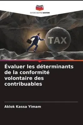 Produktbild von Évaluer les déterminants de la conformité volontaire des contribuables