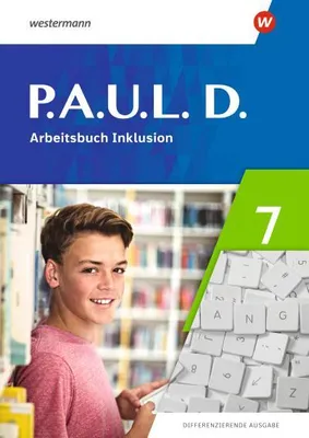 Obrázek produktu pro P.A.U.L. D. (Paul) 7. Arbeitsbuch Inklusion. Differenzierende Ausgabe