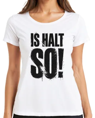Produktbild von Is halt so! Lustig Spruch Geschenk Statement Sarkasmus Ironie Weiß Damen T-Shirt, Weiß, L