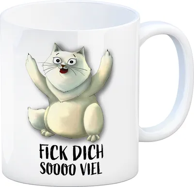 Produktbild von Kaffeebecher mit Katze Motiv und Spruch: Fick dich soooo viel Kaffeetasse Tasse