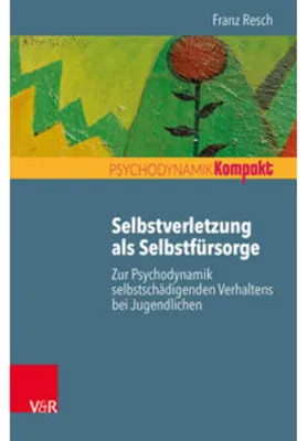 Obrázok produktu pre Selbstverletzung als Selbstfürsorge
