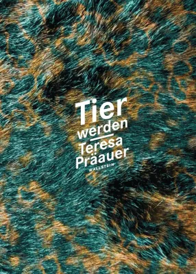 Produktbild von Präauer, T: Tier werden