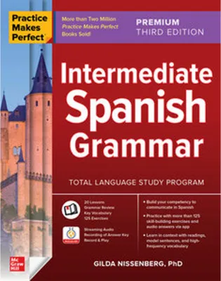 Produktbild von Practice Makes Perfect: Intermediate Spanish Grammar