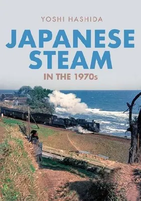 Image de Japanese Steam in the 1970s