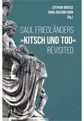 Image de Une réévaluation de "Kitsch et mort" de Saul Friedländer