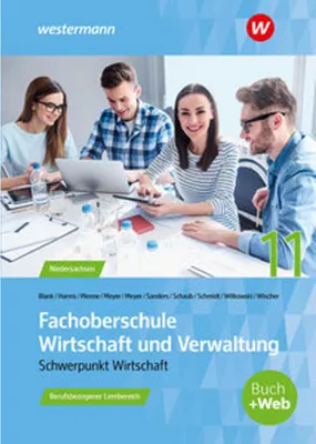 Image de Fachoberschule Wirtschaft und Verwaltung - Schwerpunkt Wirtschaft. Schulbuch. Klasse 11