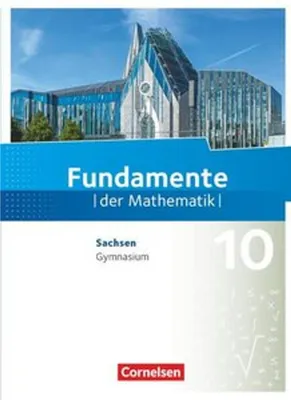 Produktbild von Fundamente der Mathematik 10. Schuljahr - Sachsen - Schülerbuch