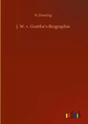 Produktbild von J. W. v. Goethe's Biographie