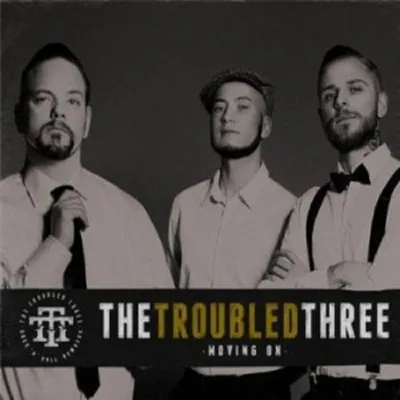Produktbild von Troubled Three : Moving On CD