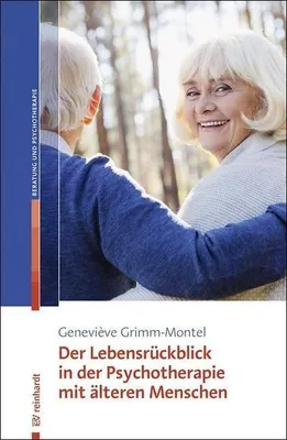 Obrázok produktu pre Der Lebensrückblick in der Psychotherapie mit älteren Menschen