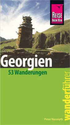 Obrázok produktu pre Reise Know-How Wanderführer Georgien - 53 Wanderungen -
