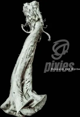 Zdjęcie produktu dla Pixies - Beneath The Eyrie (LP)