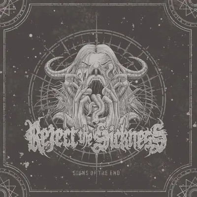 Produktbild von Reject The Sickness: The Signs Of The End