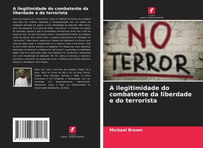 Produktbild von A ilegitimidade do combatente da liberdade e do terrorista