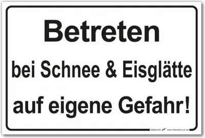 Produktbild von Warnschild - Betreten Schnee & Eisglätte auf eigene Gefahr - 30x20cm - 308605