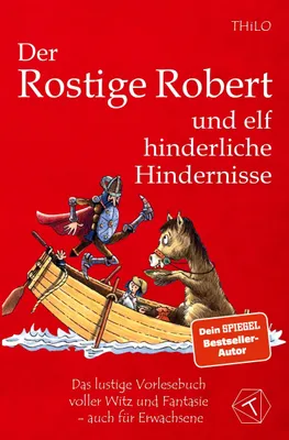 Produktbild von Der Rostige Robert und elf hinderliche Hindernisse - Band 2