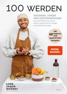 Image de 100 werden - Gesünder, jünger und leistungsfähiger