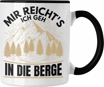 Produktbild von Trendation - Wandern Tasse Geschenk Mir Reichts Ich Geh In Die Berge Geschenk Wanderer Geschenkidee (Schwarz)
