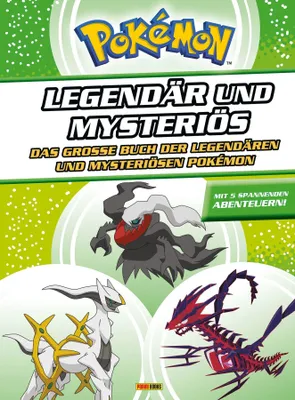 Obrázek produktu pro Pokémon - Legendär und mysteriös: Das große Buch der legendären und mysteriösen Pokémon