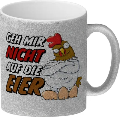 Produktbild von Geh mir nicht auf die Eier Glitzer-Kaffeebecher mit genervtem Huhn