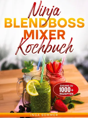 Produktbild von Ninja BlendBoss Mixer Kochbuch