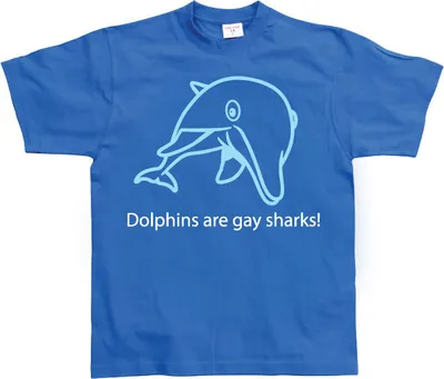 Produktbild von Dolphins Are Gay Sharks! - Small - Blue