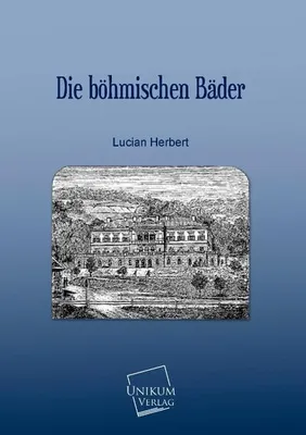 Immagine prodotto di Die böhmischen Bäder