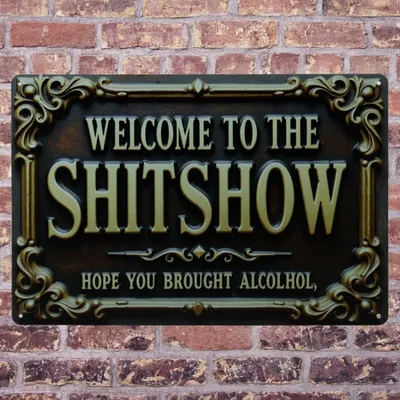 Produktbild von Willkommen in der Shitshow Blechschild - Metallschild - Vintage blechschild - Metall poster - Retro blechschild.