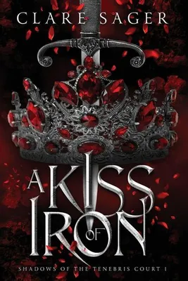Zdjęcie produktu dla A Kiss of Iron