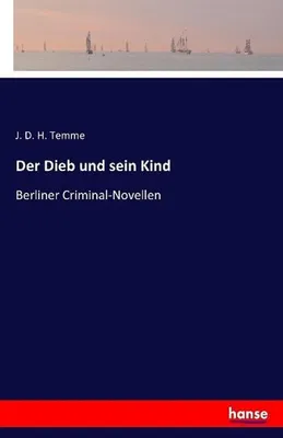 Zdjęcie produktu dla Der Dieb und sein Kind