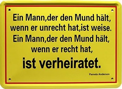 Metallschild 15 x 21 cm, lustiger Spruch, Wanddeko