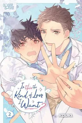 Immagine prodotto di Is This the Kind of Love I Want?, Volume 2