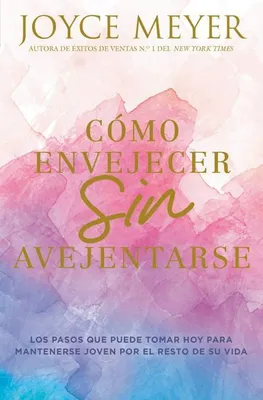Immagine prodotto di ISBN Cómo envejecer sin avejentarse, Religione, Inglese, Brossura, 192 pagine