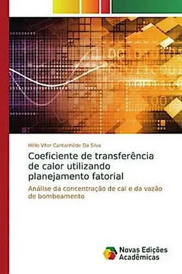 Produktbild von Coeficiente de transferência de calor utilizando planejamento fatorial