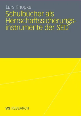 Produktbild von Schulbücher als Herrschaftssicherungsinstrumente der SED