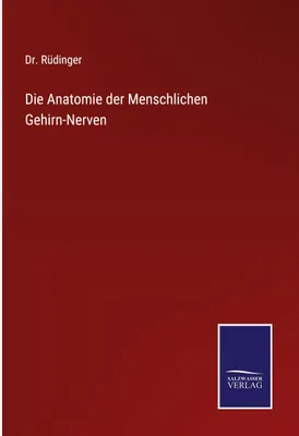 Produktbild von Die Anatomie der Menschlichen Gehirn-Nerven