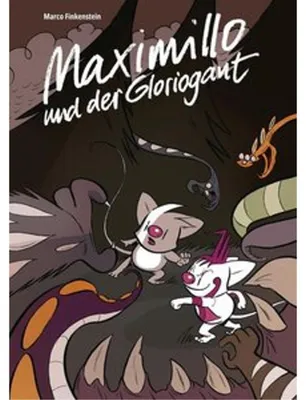 Produktbild von Maximillo und der Gloriogant