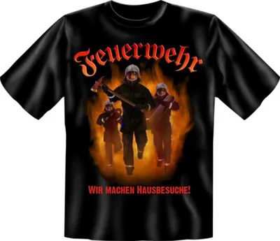 Produktbild von Feuerwehr wir machen Hausbesuc - Textilien - T-Shirt