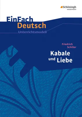 Produktbild von Kabale und Liebe. EinFach Deutsch Unterrichtsmodelle