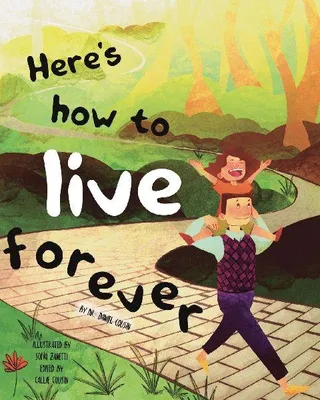 Produktbild von Here's how to live forever