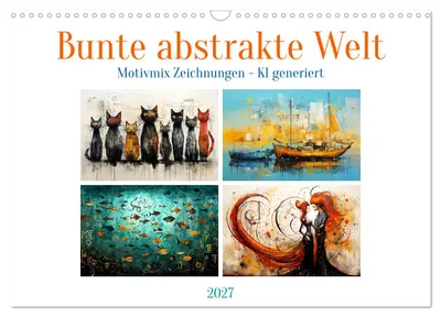 Produktbild von Bunte abstrakte Welt (Wandkalender 2027 DIN A3 quer), CALVENDO Monatskalender