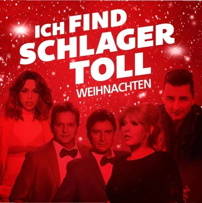 Produktbild von Ich find Schlager toll - Weihnachten
